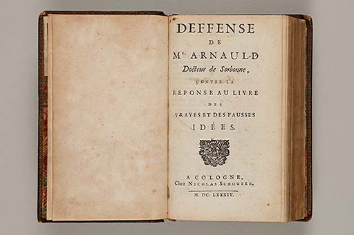 Deffense de Mr. Arnauld docteur de Sorbonne, contre la reponse au livre des vrayes et des fausses idées.