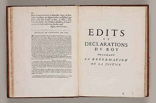 Ordonnance de Louis XIV, roy de France et de Navarre, ensemble les edits et declarations touchant la reformation de la justice, du mois d'aoust 1669.