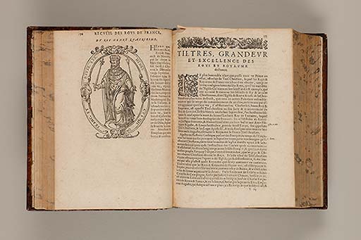 Recueil des roys de France, leurs couronne et maison / par Iean du Tillet ... En ceste derniere edition ont esté adjoustez les memoires dudit sieur ... 