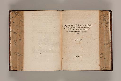 Recueil des roys de France, leurs couronne et maison / par Iean du Tillet ... En ceste derniere edition ont esté adjoustez les memoires dudit sieur ... 