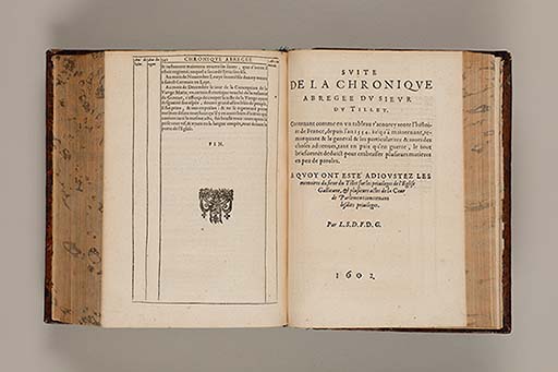 Recueil des roys de France, leurs couronne et maison / par Iean du Tillet ... En ceste derniere edition ont esté adjoustez les memoires dudit sieur ... 