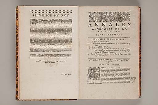 Les annales generales de la ville de Paris, representant tout ce que l'histoire a peu remarquer de ce qui s'est passé de plus memorable en icelle,  depuis sa premiere fondation, jusques à present ... 