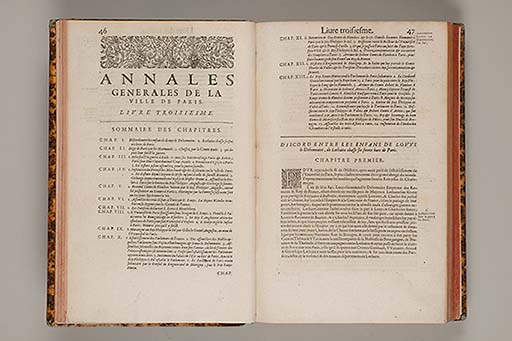Les annales generales de la ville de Paris, representant tout ce que l'histoire a peu remarquer de ce qui s'est passé de plus memorable en icelle,  depuis sa premiere fondation, jusques à present ... 