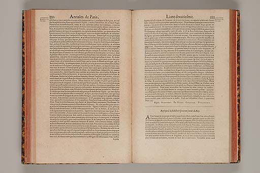 Les annales generales de la ville de Paris, representant tout ce que l'histoire a peu remarquer de ce qui s'est passé de plus memorable en icelle,  depuis sa premiere fondation, jusques à present ... 