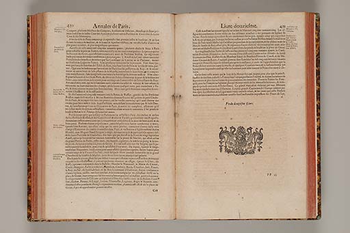 Les annales generales de la ville de Paris, representant tout ce que l'histoire a peu remarquer de ce qui s'est passé de plus memorable en icelle,  depuis sa premiere fondation, jusques à present ... 